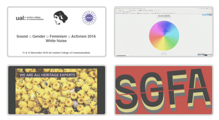 Four images showing logos, a colour wheel, yellow lego heads and text that reads "Sound :: gender :: feminism :: activism 2016 white noise, SGFA"